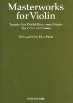 Masterworks For Violin 25 World Renowned Works Sheet Music Songbook