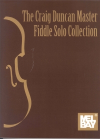 Master Fiddle Solo Collection Duncan Violin Sheet Music Songbook