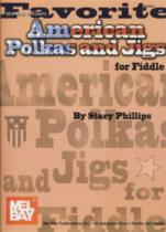 Favourite American Polkas & Jigs For Fiddle Philli Sheet Music Songbook