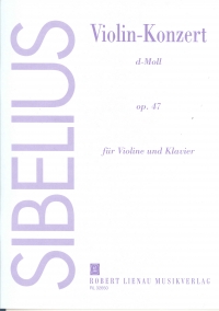 Sibelius Concerto D Minor Op 47 Violin & Piano Sheet Music Songbook
