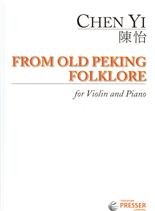 Chen Yi From Old Peking Folklore Violin & Piano Sheet Music Songbook