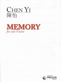 Chen Yi Memory Solo Violin Sheet Music Songbook