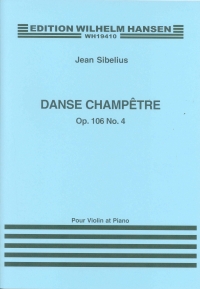 Sibelius Dance Champetre Op106 No 4 Violin & Piano Sheet Music Songbook