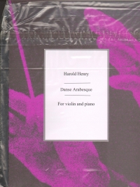 Henry Danse Arabesque Violin & Piano Sheet Music Songbook