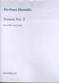Howells Violin Sonata No. 2 Edited By Paul Spicer Sheet Music Songbook