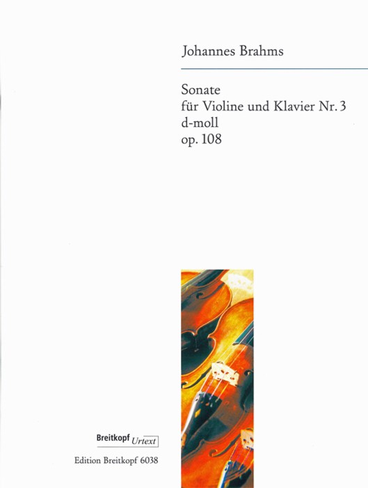 Brahms Sonata In D Minor Op. 108 Violin & Piano Sheet Music Songbook