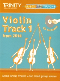 Trinity Small Group Tracks Track 1 Violin + Cd Sheet Music Songbook