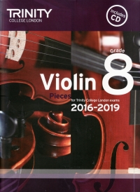 Trinity Violins 2016-2019 Grade 8 Score & Part+cd Sheet Music Songbook