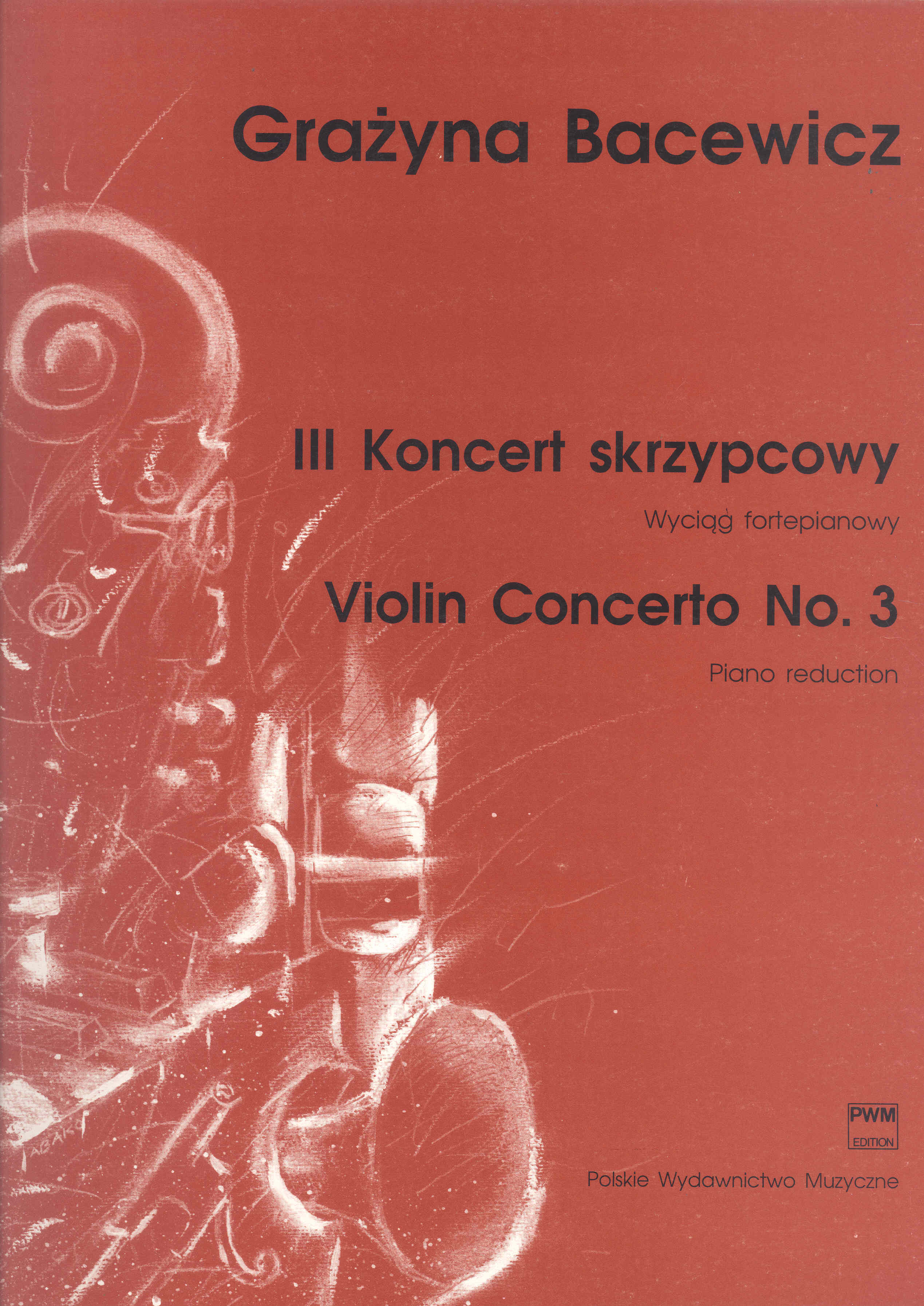 Bacewicz Violin Concerto No 3 Violin & Piano Sheet Music Songbook