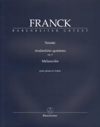 Franck Sonata A  Andantino Quietoso Op6 Melancolie Sheet Music Songbook