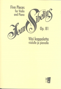 Sibelius 5 Pieces Op81 Violin & Piano Sheet Music Songbook