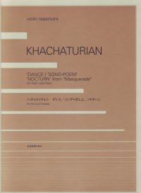 Khachaturian Dance, Song Poem & Nocturne Violin Sheet Music Songbook