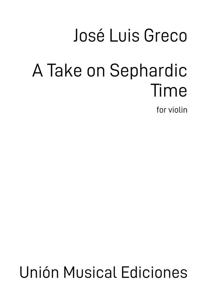 Greco A Take On Sephardic Time Violin Sheet Music Songbook