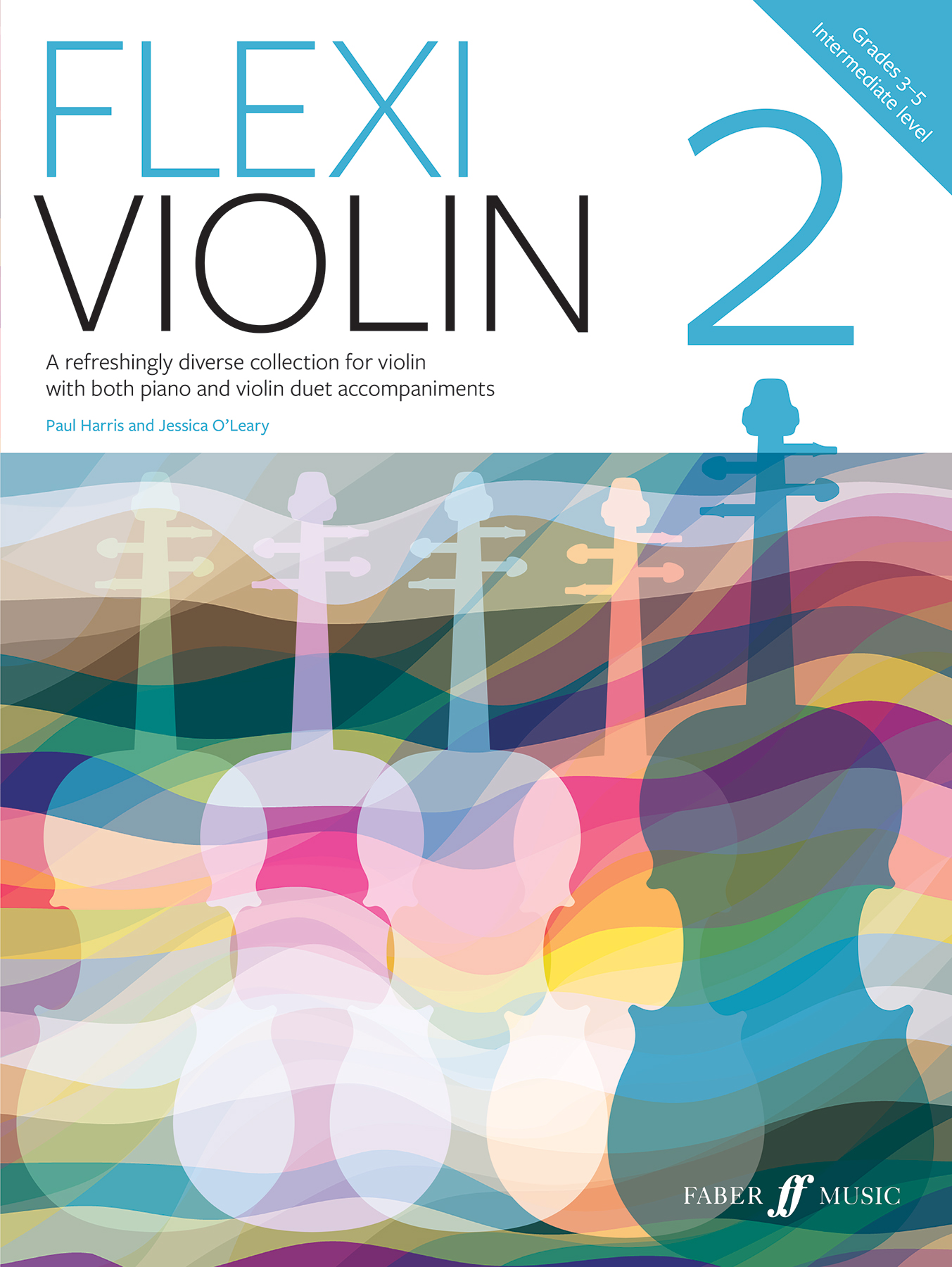 Flexi Violin 2 Grades 3 - 5 Violin & Piano Sheet Music Songbook