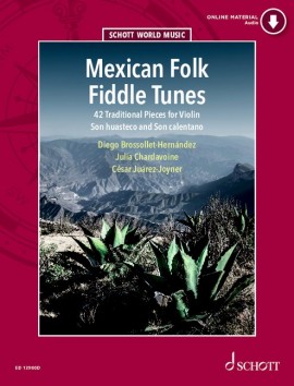 Mexican Folk Fiddle Tunes Book & Online Audio Sheet Music Songbook