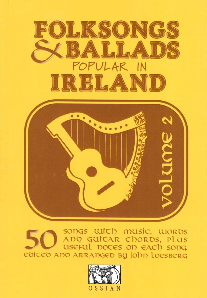 Folk Songs & Ballads Popular In Ireland Vol 2  Sheet Music Songbook
