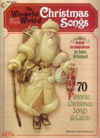 Wonderful World Of Christmas Songs Sheet Music Songbook