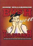 John Williamson Bush Telegraph P/v/g Sheet Music Songbook