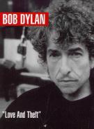 Bob Dylan Love & Theft Piano Vocal Guitar Sheet Music Songbook