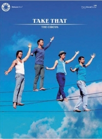 Take That The Circus Piano/vocal/guitar Sheet Music Songbook