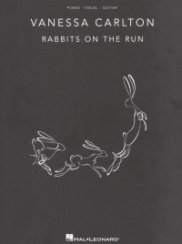 Vanessa Carlton Rabbits On The Run Pvg Sheet Music Songbook