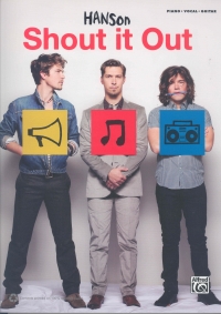Hanson Shout It Out Pvg Sheet Music Songbook