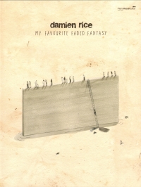 Damien Rice My Favourite Faded Fantasy Pvg Sheet Music Songbook