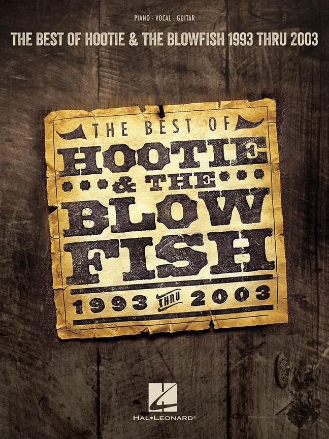 Hootie & The Blowfish Best Of 1993 Thru 2003 Pvg Sheet Music Songbook