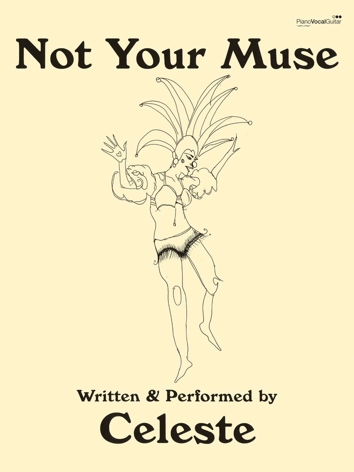 Celeste Not Your Muse Pvg Sheet Music Songbook