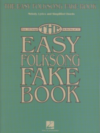 Easy Folksong Fake Book Key C Sheet Music Songbook