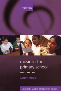 Music In The Primary School Mills 3rd Edition Sheet Music Songbook