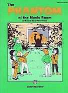 Phantom Of The Music Room Gardner Directors Score Sheet Music Songbook