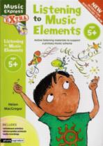 Listening To Music Elements 5+ Bk&cd Music Express Sheet Music Songbook