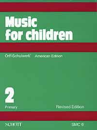 Orff Schulwerk Music For Children 2 American Editi Sheet Music Songbook