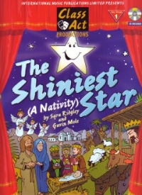 Shiniest Star A Nativity Class Act Book & Cd Sheet Music Songbook