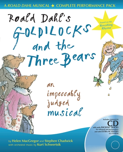 Roald Dahls Goldilocks & The 3 Bears + Cd &cd-rom Sheet Music Songbook