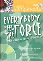 Everybody Feel The Force Bk &cd Science Songsheets Sheet Music Songbook