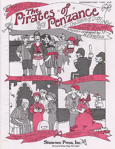Pirates Of Penzance Gilbert & Sullivan Performers Sheet Music Songbook
