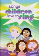 Songs Children Love To Sing Sheet Music Songbook