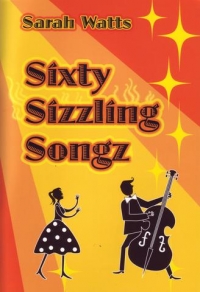 Sixty Sizzling Songz Watts Pupils Book Sheet Music Songbook