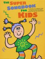 Super Songbook For Kids Sheet Music Songbook