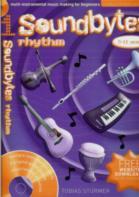 Soundbytes 1 Rhythm Sturmer (5-11 Years) + Cd Sheet Music Songbook