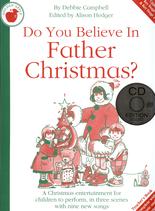 Do You Believe In Father Christmas Teachers Bk &cd Sheet Music Songbook