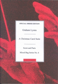 Mixed Bag 06 Christmas Carol Suite Lyons Sc/pts Sheet Music Songbook