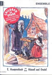 Hansel Und Gretel Humperdinck Children On Stage Sheet Music Songbook