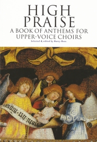 High Praise (anthems For Upper Voices) Rose Sheet Music Songbook