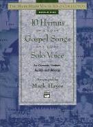 10 Hymns & Gospel Songs For Solo Voice Medium High Sheet Music Songbook