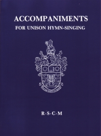 Accompaniments For Unison Hymns Sheet Music Songbook