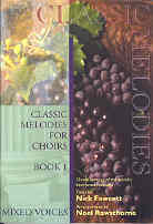 Classic Melodies For Choirs Mixed Voices Book 1 Sheet Music Songbook