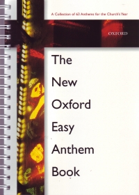 New Oxford Easy Anthem Book Spiral Sheet Music Songbook